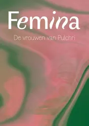 Omslag van Femina, de vrouwen van Pulchri