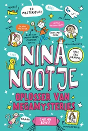 Omslag van Nina Nootje: Oplosser van megamysteries