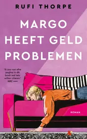 Omslag van Margo heeft geldproblemen