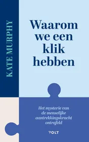 Omslag van Waarom we een klik hebben