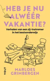 Omslag van Heb je nu alwéér vakantie?