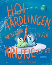 Omslag van Hoi aardlingen, we hebben jullie krijtje gepikt!