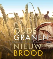 Omslag van Oude granen, nieuw brood