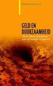 Omslag van Van een falend geldsysteem naar een monetair ecosysteem