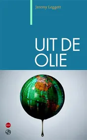 Omslag van Uit de olie