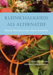 Omslag van Kleinschaligheid als alternatief