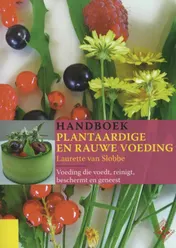 Omslag van Handboek plantaardige en rauwe voeding