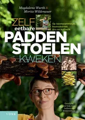 Omslag van Zelf eetbare paddenstoelen kweken