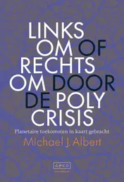 Omslag van Linksom of rechtsom door de polycrisis
