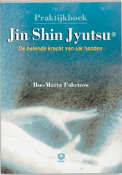 Omslag van Praktijkboek Jin Shin Jyutsu