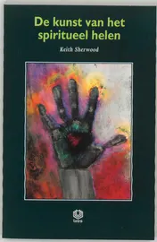Omslag van De kunst van het spiritueel helen