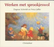 Omslag van Werken met sprookjeswol