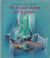Omslag van Als je gaat slapen zal ik zingen
