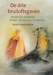 Omslag van De drie bruiloftsgaven