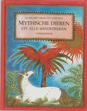 Omslag van Mythische dieren uit alle windstreken
