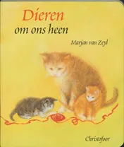 Omslag van Dieren om ons heen
