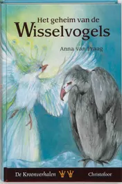 Omslag van Het geheim van de Wisselvogels
