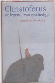 Omslag van Christoforus, de legende van een heilige