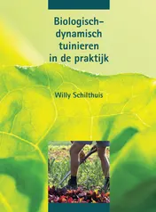 Omslag van Biologisch-dynamisch tuinieren in de praktijk