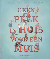 Omslag van Geen plek in huis voor een muis