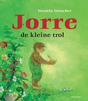 Omslag van Jorre de kleine trol