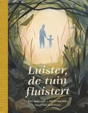 Omslag van Luister, de tuin fluistert