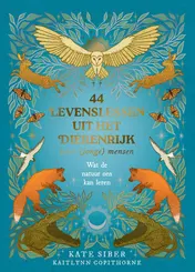 Omslag van 44 levenslessen uit het dierenrijk voor (jonge) mensen