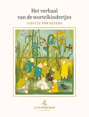 Omslag van Het verhaal van de wortelkindertjes