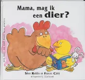 Omslag van Mama, mag ik een dier?