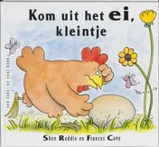 Omslag van Kom uit het ei, kleintje