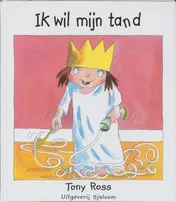 Omslag van Ik wil mijn tand