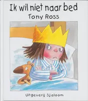 Omslag van Ik wil niet naar bed
