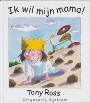 Omslag van Ik wil mijn mama!