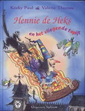 Omslag van Hennie de Heks en het vliegende tapijt