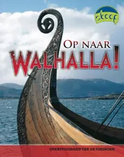Omslag van Op naar Walhalla!