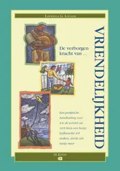 Omslag van De verborgen kracht van vriendelijkheid