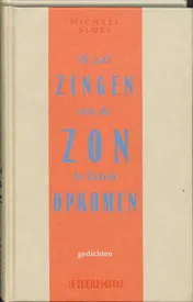 Omslag van Ik zal zingen om de zon te laten opkomen