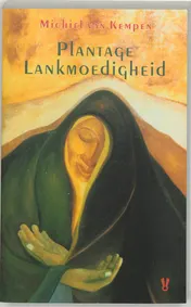 Omslag van Plantage Lankmoedigheid