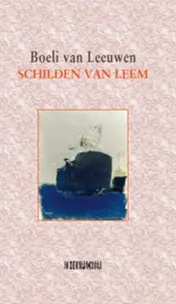 Omslag van Schilden van leem