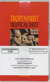 Omslag van Tropendrift/Tropical Drift