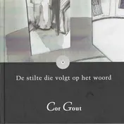 Omslag van De stilte die volgt op het woord