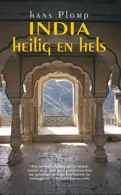 Omslag van India. Heilig en hels