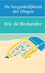 Omslag van De vergankelijkheid der dingen