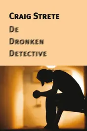 Omslag van De dronken detective