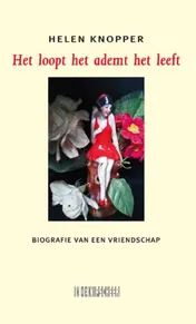 Omslag van Het loopt het ademt het leeft