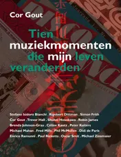 Omslag van Tien muziekmomenten die mijn leven veranderden