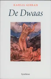 Omslag van De Dwaas