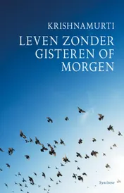 Omslag van Leven zonder gisteren of morgen
