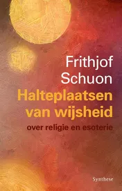 Omslag van Halteplaatsen van wijsheid