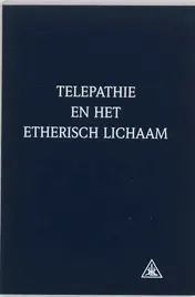 Omslag van Telepathie en het etherisch lichaam